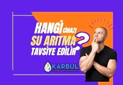 Hangi Su Arıtma Cihazı Tavsiye Edilir