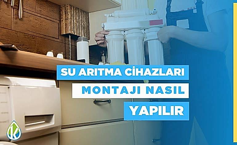 Su Arıtma Cihazları Montajı Nasıl Yapılır